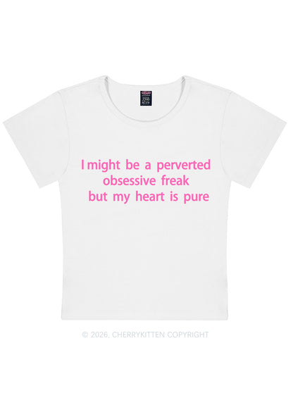 I Might Be A Perverted Obsessive Freak Y2K Baby Tee Cherrykitten