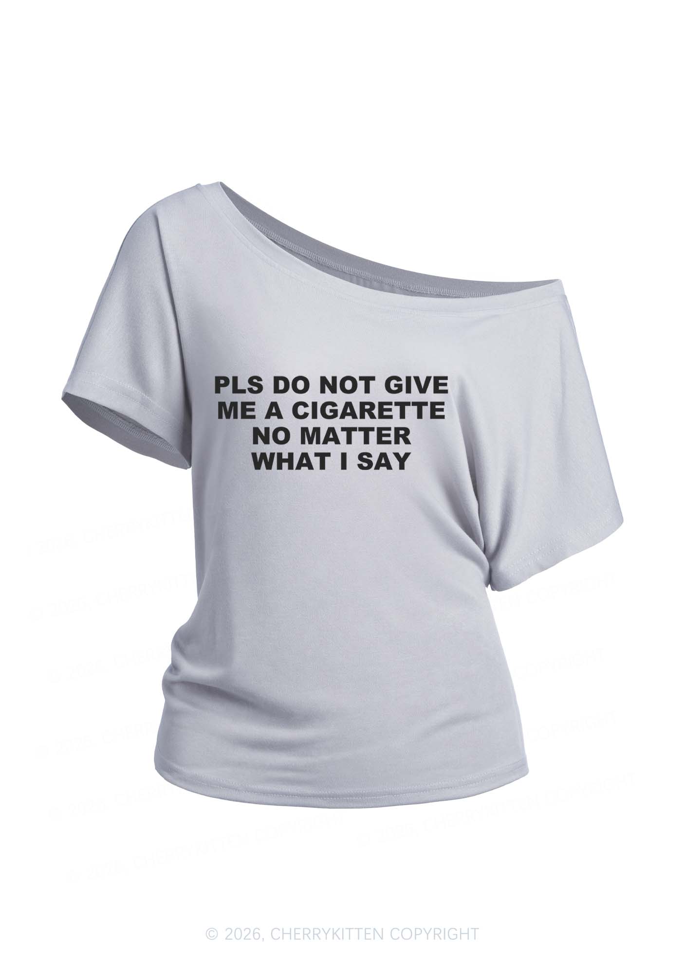 Dont Give Me Cigarette Y2K Off Shoulder Tee Cherrykitten