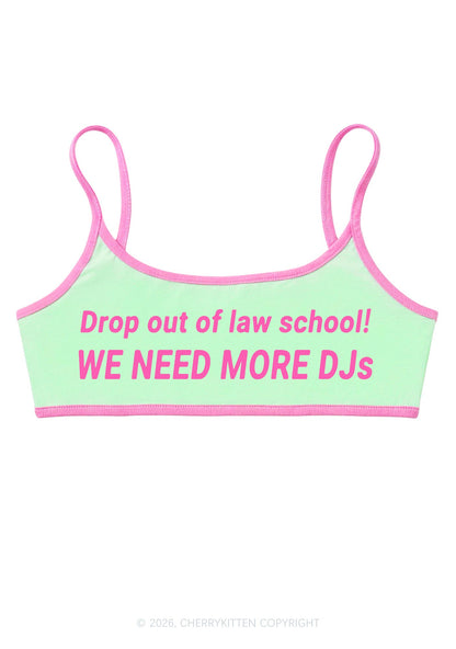 We Need More Djs Y2K Super Crop Cami Cherrykitten
