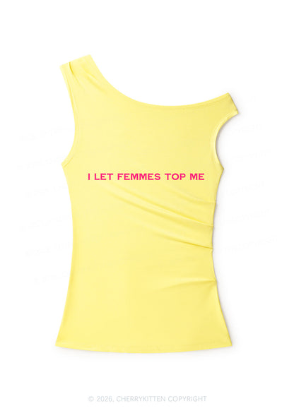 I Let Femmes Top Me Pride Y2K Off Shoulder Tank Top Cherrykitten