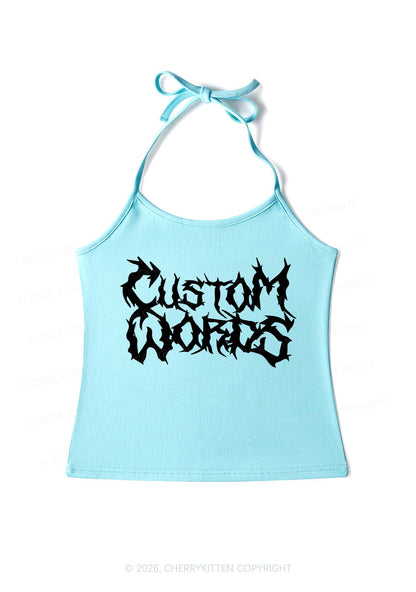 Custom Text Punk Font Y2K Halter Neck Cami Cherrykitten