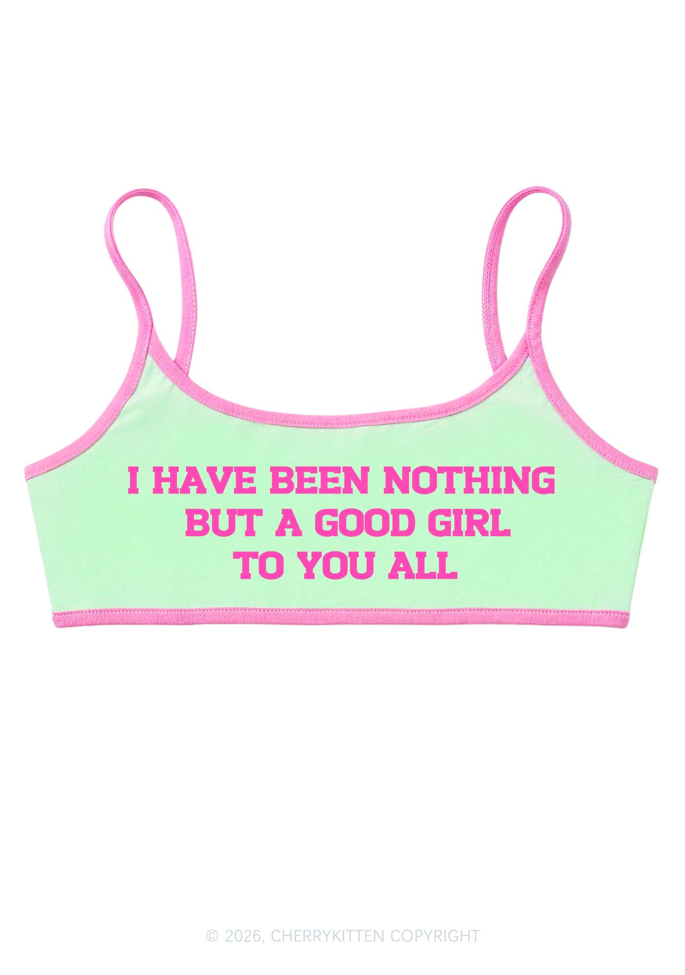 I Have Been A Good Girl Y2K Super Crop Cami Cherrykitten