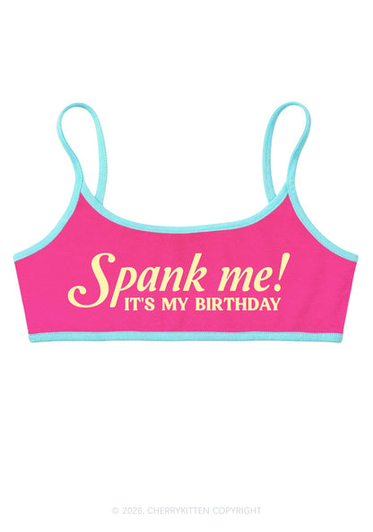 Spank Me Its My Birthday Y2K Super Crop Cami Cherrykitten