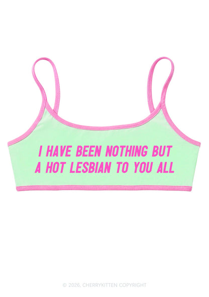 I Have Been A Hot Lesbian Pride Y2K Super Crop Cami Cherrykitten
