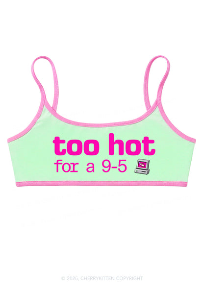 Too Hot For Nine To Five Y2K Super Crop Cami Cherrykitten