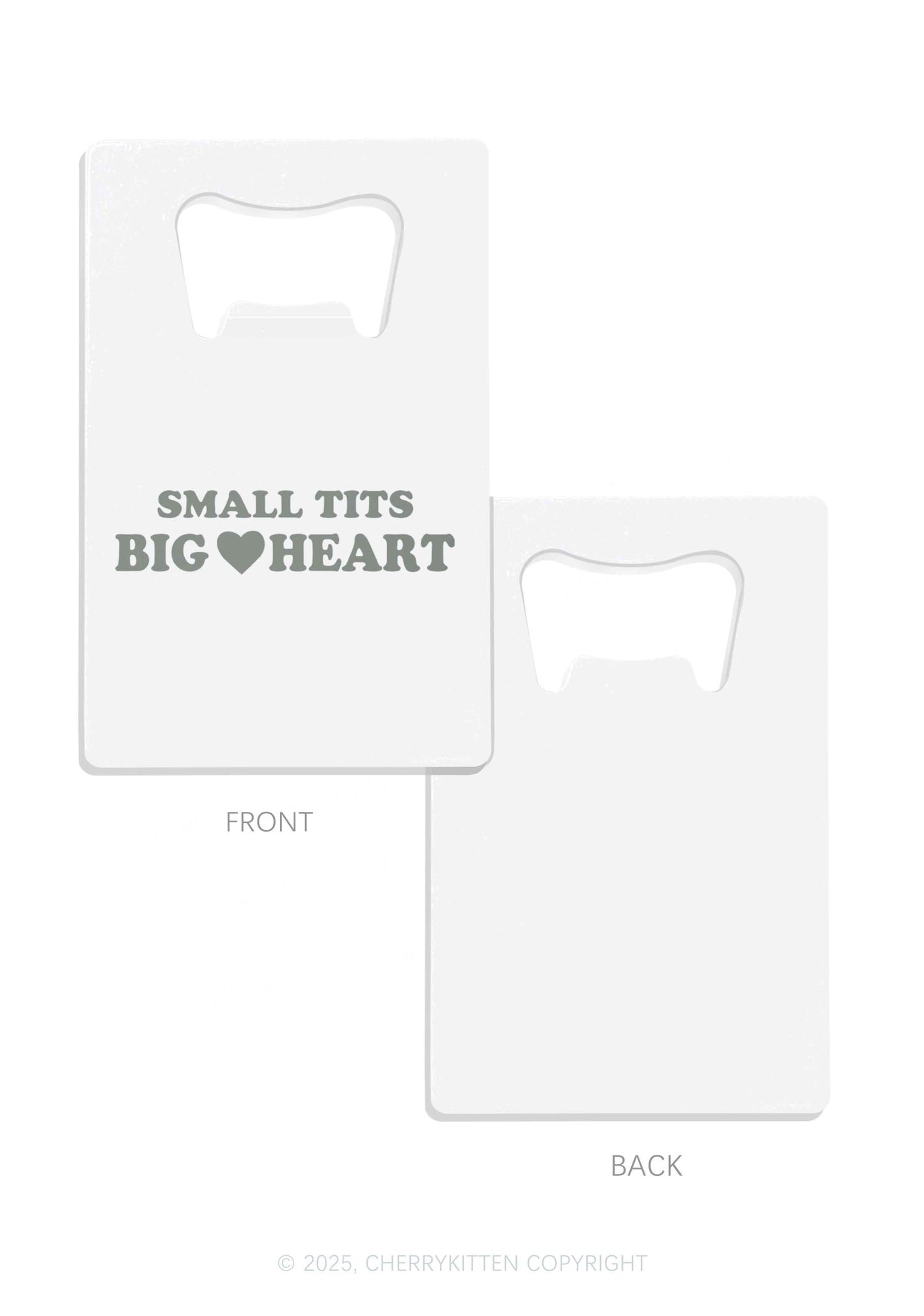 Small But Big Heart Y2K Credit Card Bottle Openers Cherrykitten