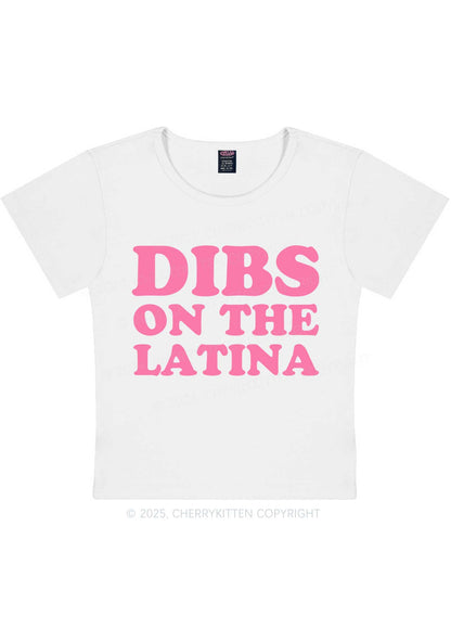 Dibs On The Latina Y2K Baby Tee Cherrykitten