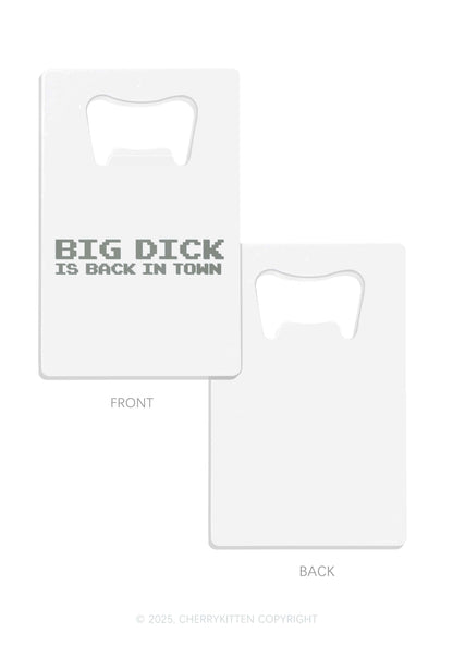Big Is Back In Town Y2K Credit Card Bottle Openers Cherrykitten