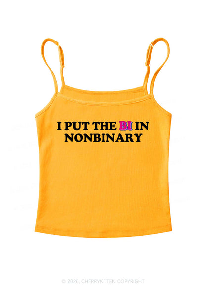 I Put The Bi In Nonbinary Pride Y2K Spaghetti Strap Cami Cherrykitten