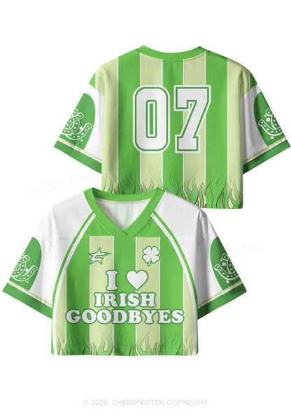Custom I Love Irish Goodbyes St Patricks Y2K Crop Sport Jersey Shirts Cherrykitten