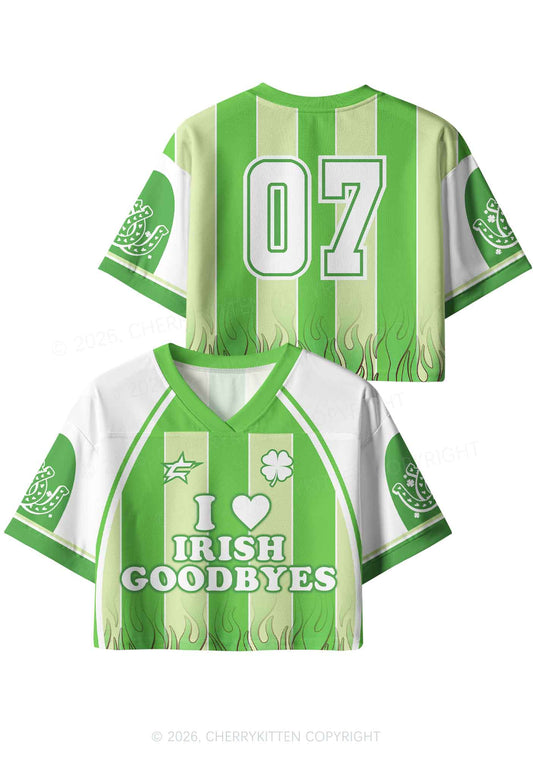 Custom I Love Irish Goodbyes St Patricks Y2K Crop Sport Jersey Shirts Cherrykitten