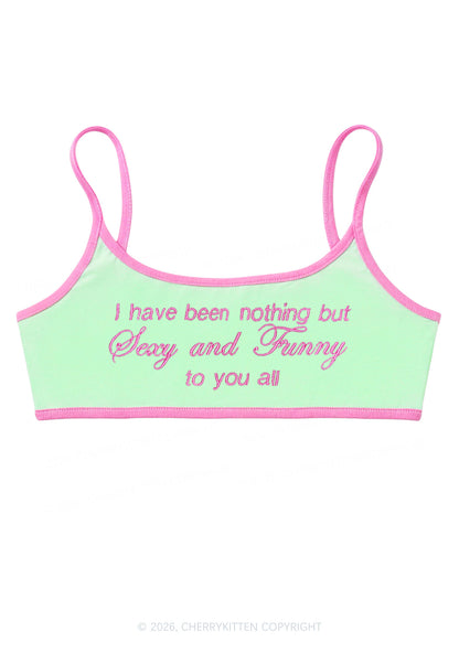Embroidered I Have Been Nothing Y2K Super Crop Cami Cherrykitten