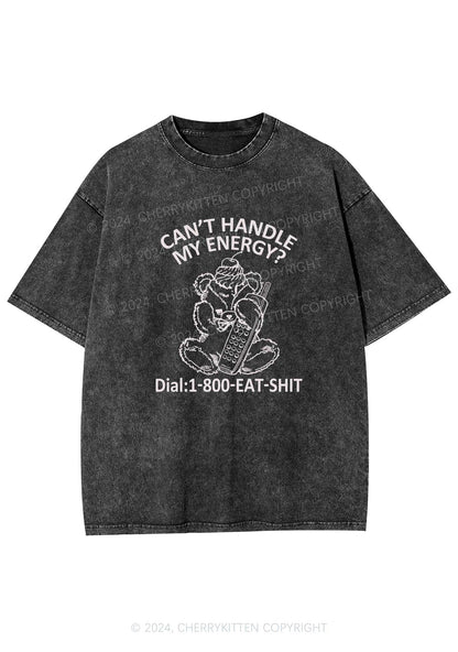 Can't Handle My Energy Y2K Washed Tee Cherrykitten