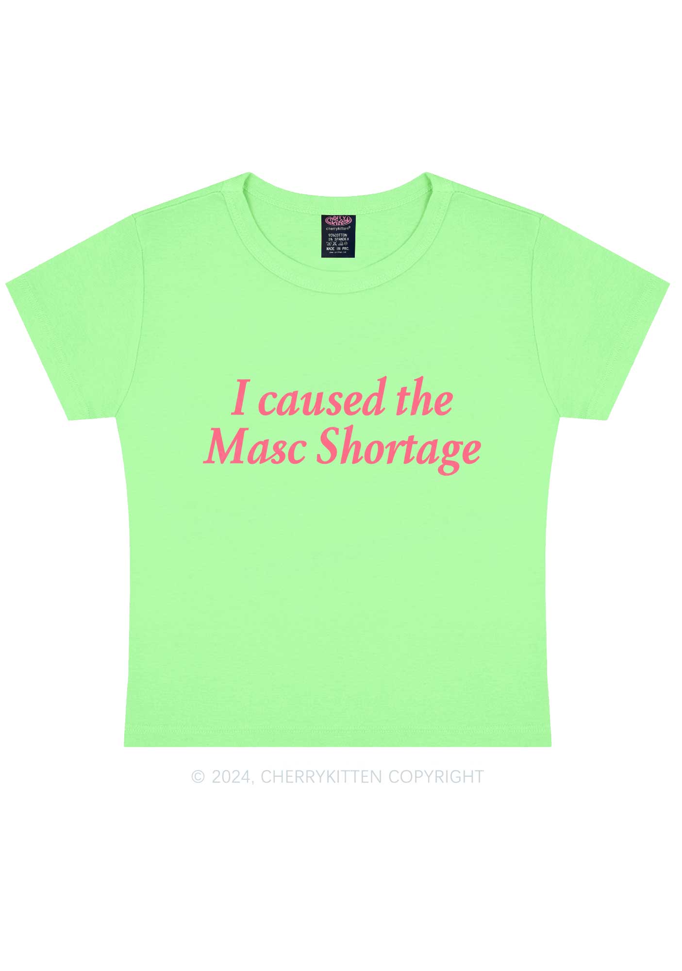 I Caused The Masc Shortage Y2K Baby Tee Cherrykitten