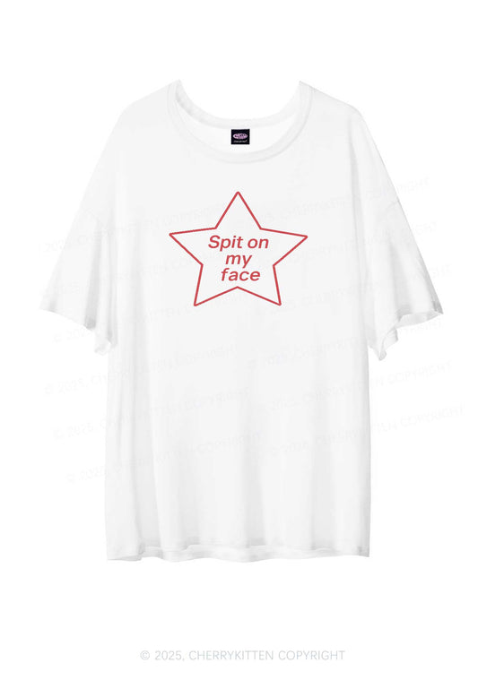 Spit On My Face Y2K Sheer Boyfriend Tee Cherrykitten