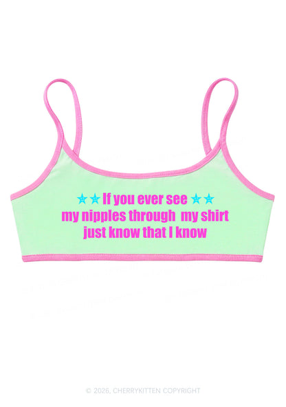 If You Ever See My Shirt Y2K Super Crop Cami Cherrykitten
