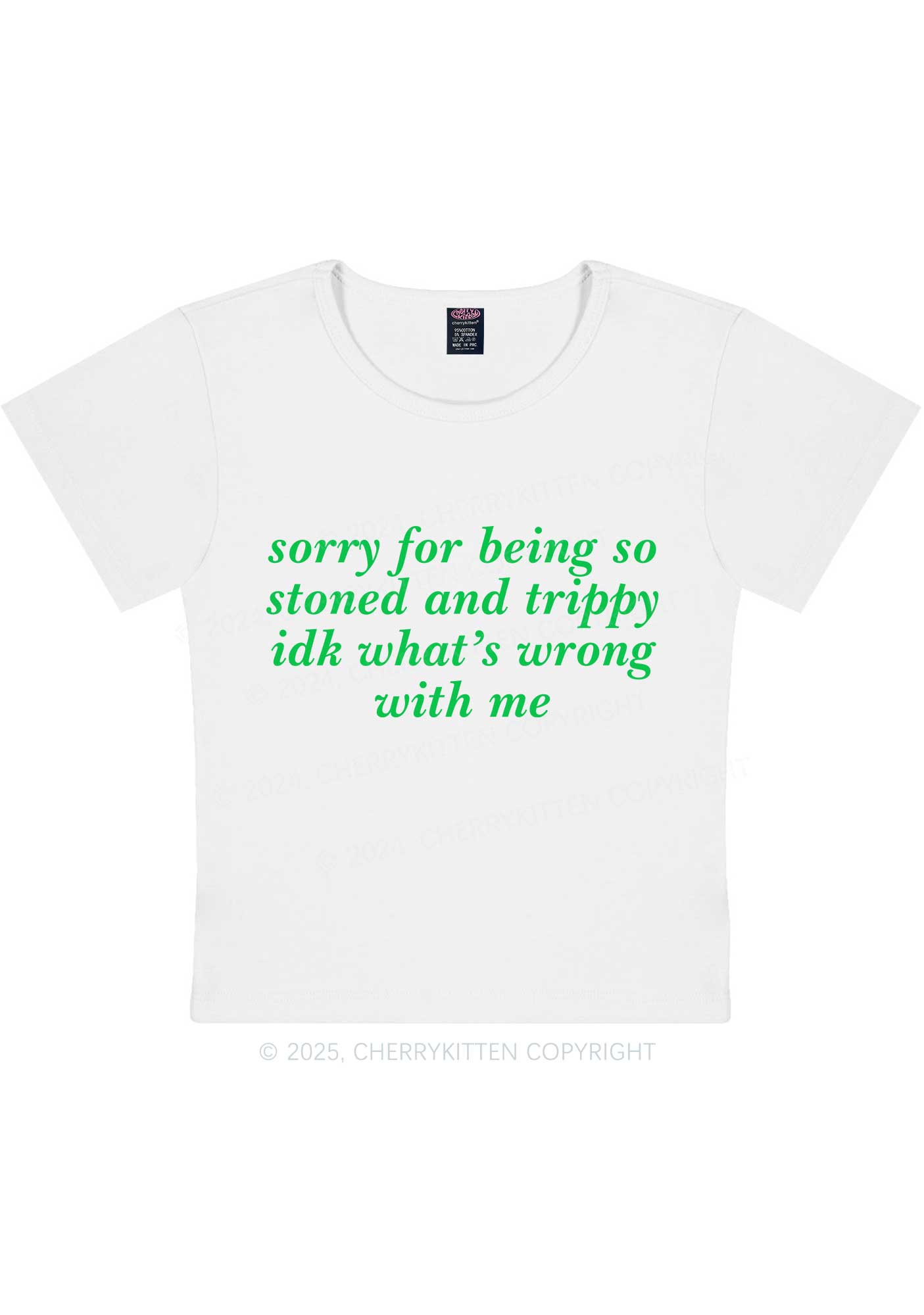 Sorry For Being Stoned And Trippy Y2K Baby Tee Cherrykitten