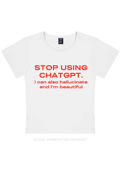 Stop Using GPT Y2K Baby Tee Cherrykitten