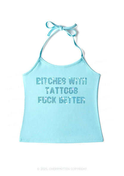 Rhinestone Bxxches With Tattoos Fxxk Better Y2K Halter Neck Cami Cherrykitten