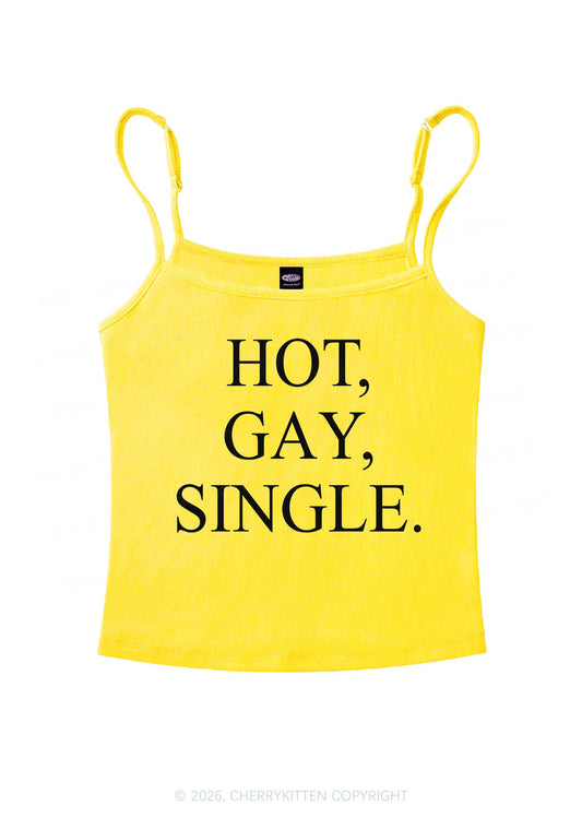 Hot Gay Single Pride Y2K Spaghetti Strap Cami Cherrykitten