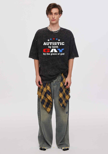 Autistic By Birth Gay Pride Y2K Shirts Washed Tee Cherrykitten
