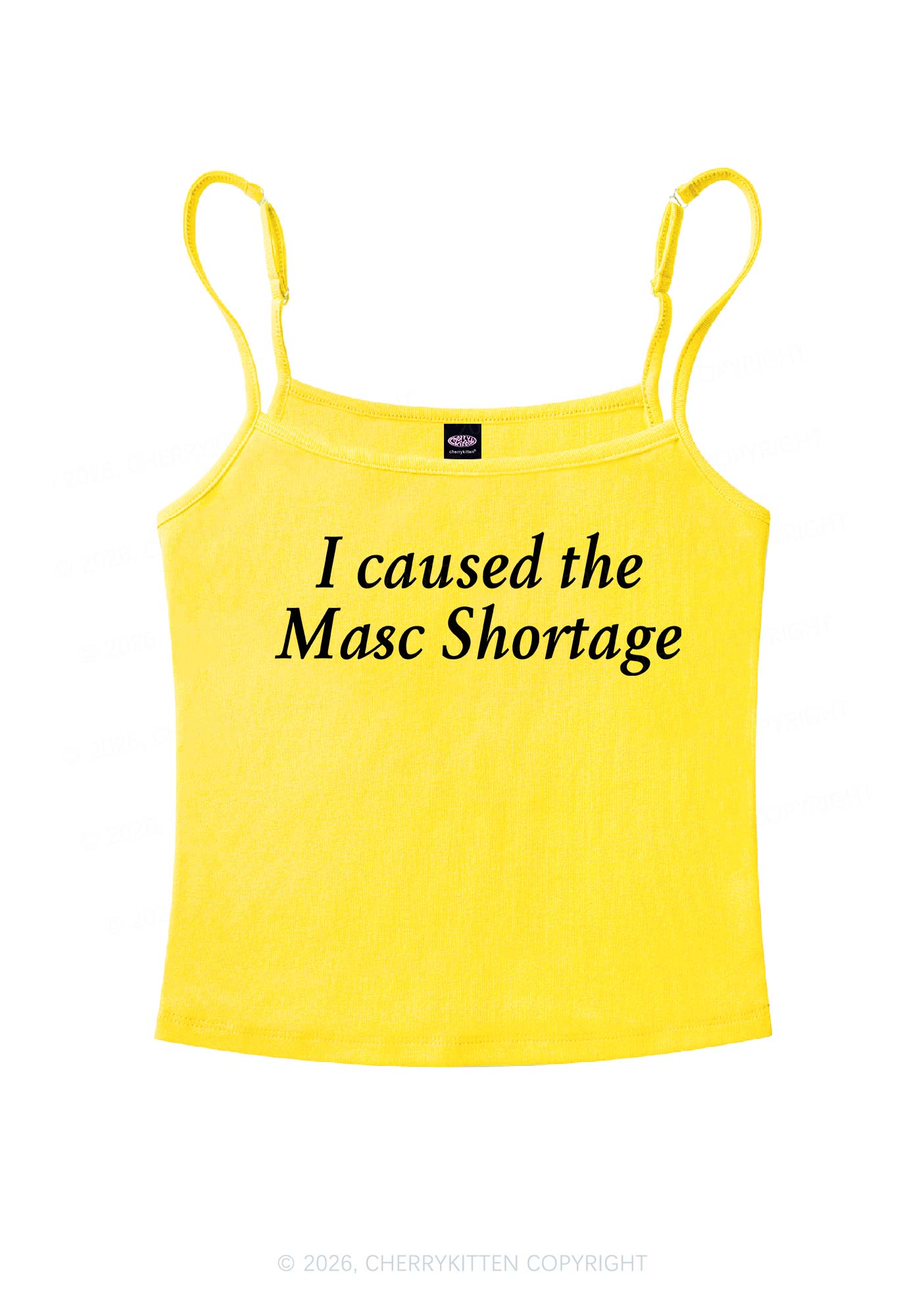 I Caused The Masc Shortage Y2K Spaghetti Strap Cami Cherrykitten