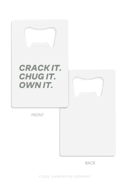 Crack Chug Own Y2K Credit Card Bottle Openers Cherrykitten