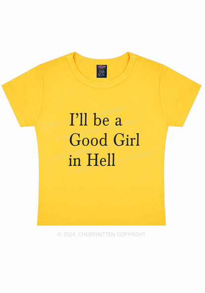 Good Girl In Hell Y2K Baby Tee Cherrykitten