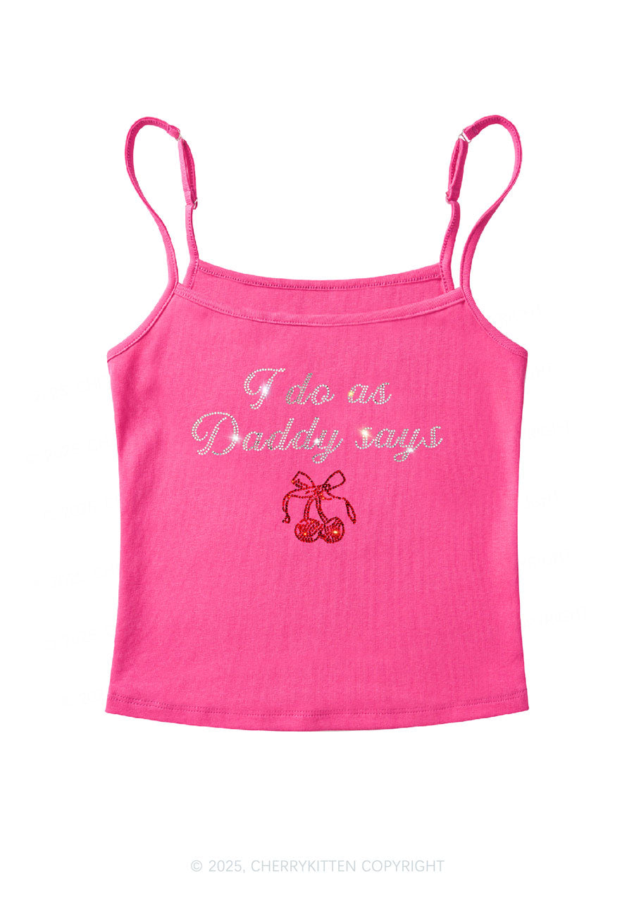 Rhinestone I Do As Daddy Says Y2K Spaghetti Strap Cami Cherrykitten