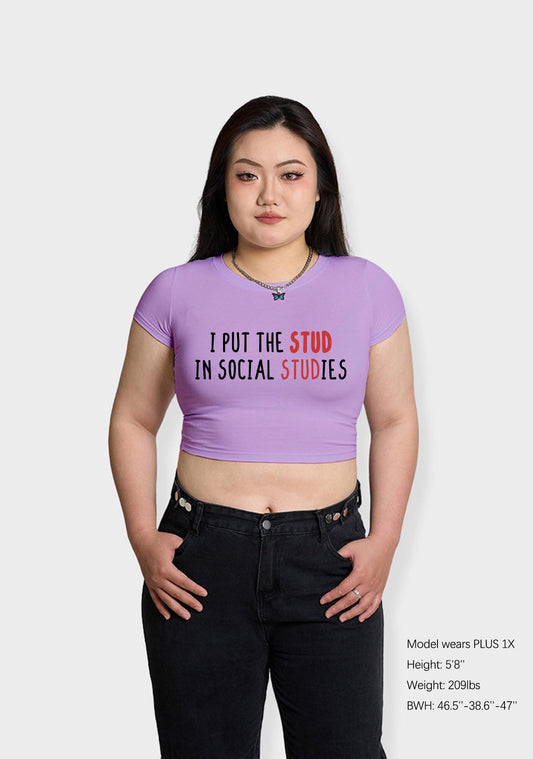 Curvy I Put The Stud In Social Studies Baby Tee