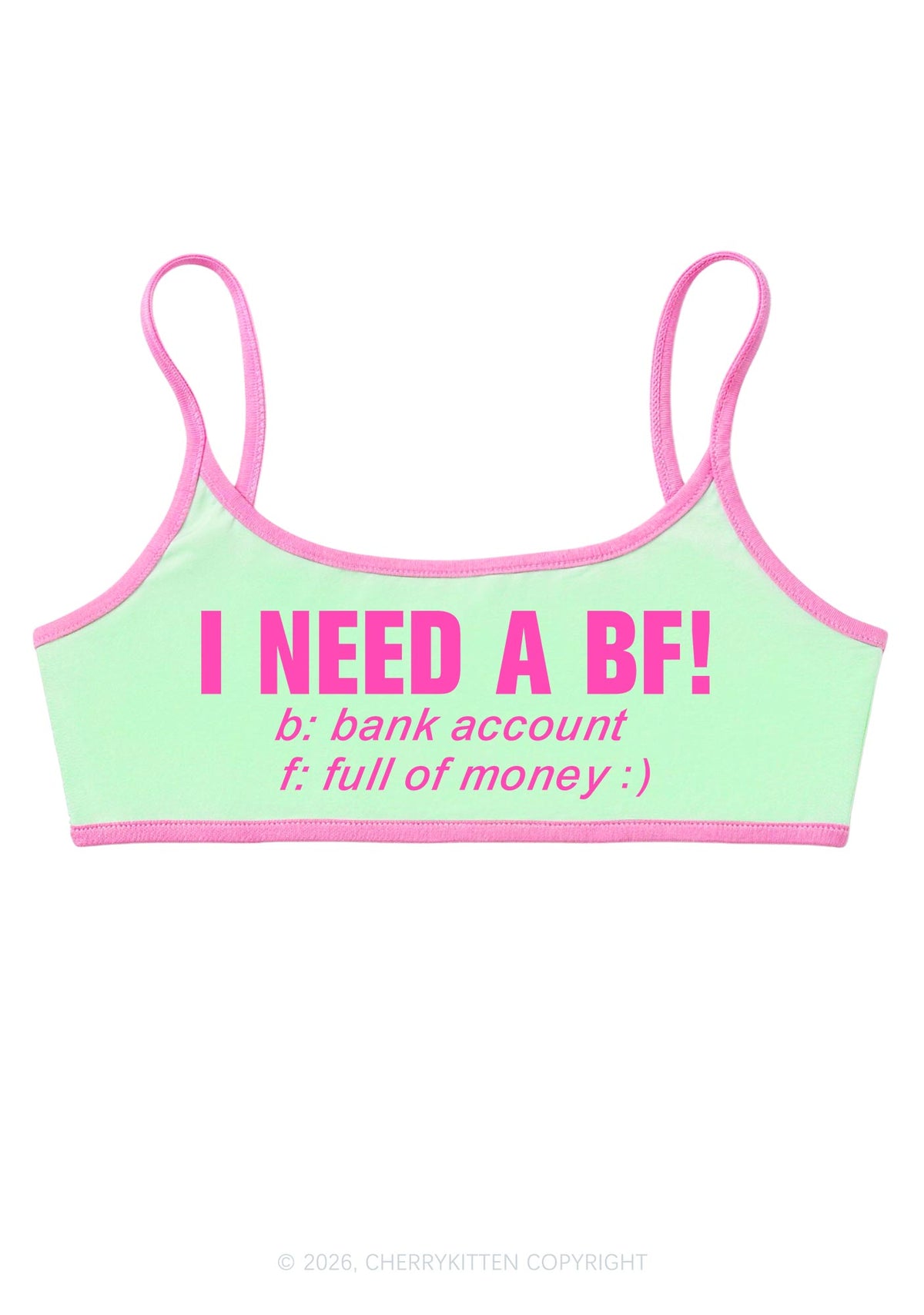 I Need A BF Y2K Super Crop Cami Cherrykitten