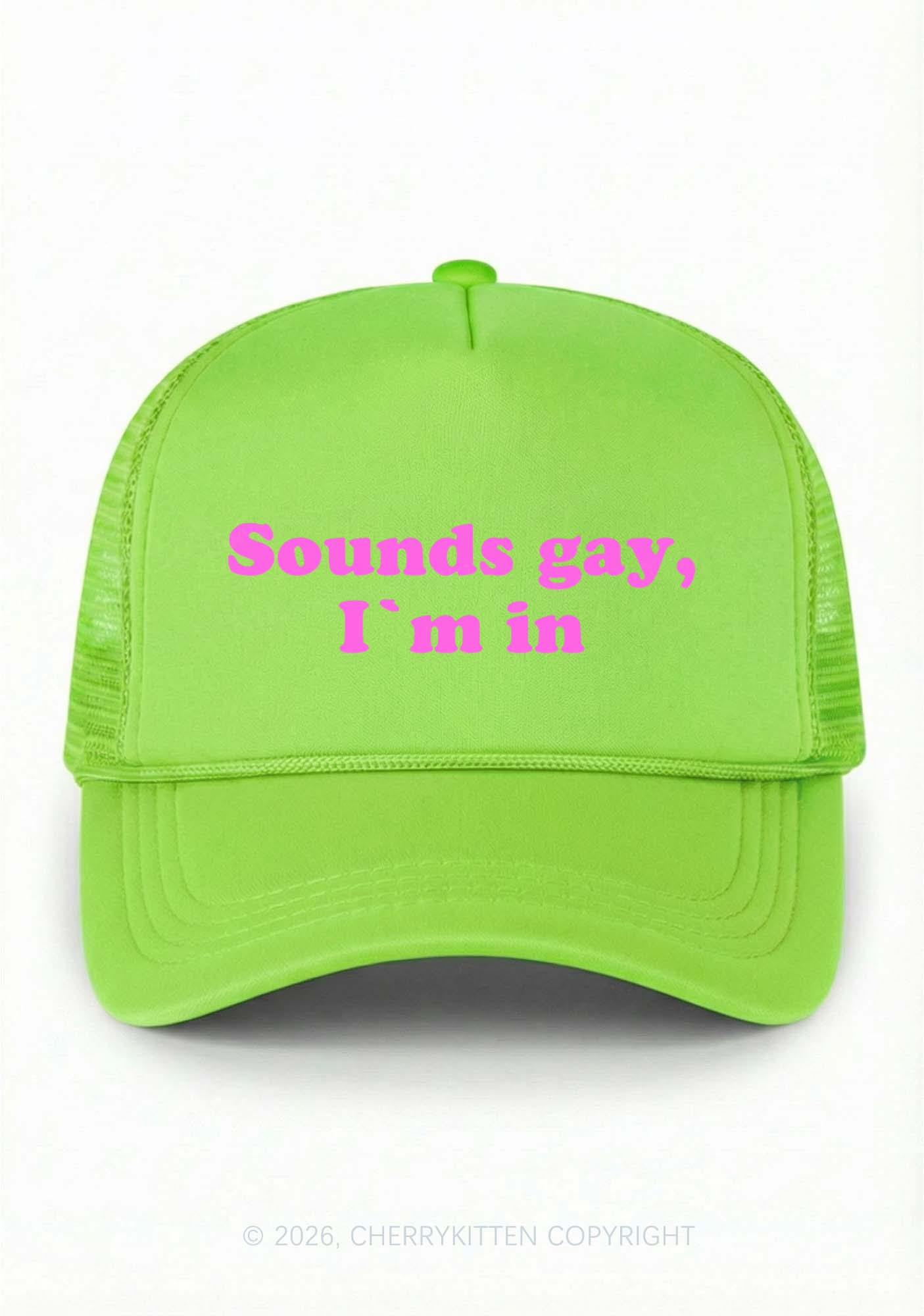 Sounds Gay Im In Pride Y2K Trucker Hat Cherrykitten