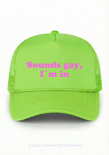 Sounds Gay Im In Pride Y2K Trucker Hat Cherrykitten
