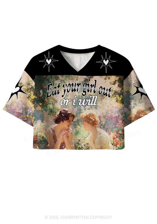 Eat Your Girl Out Or I Will Pride Y2K Crop Sport Jersey Shirts Cherrykitten