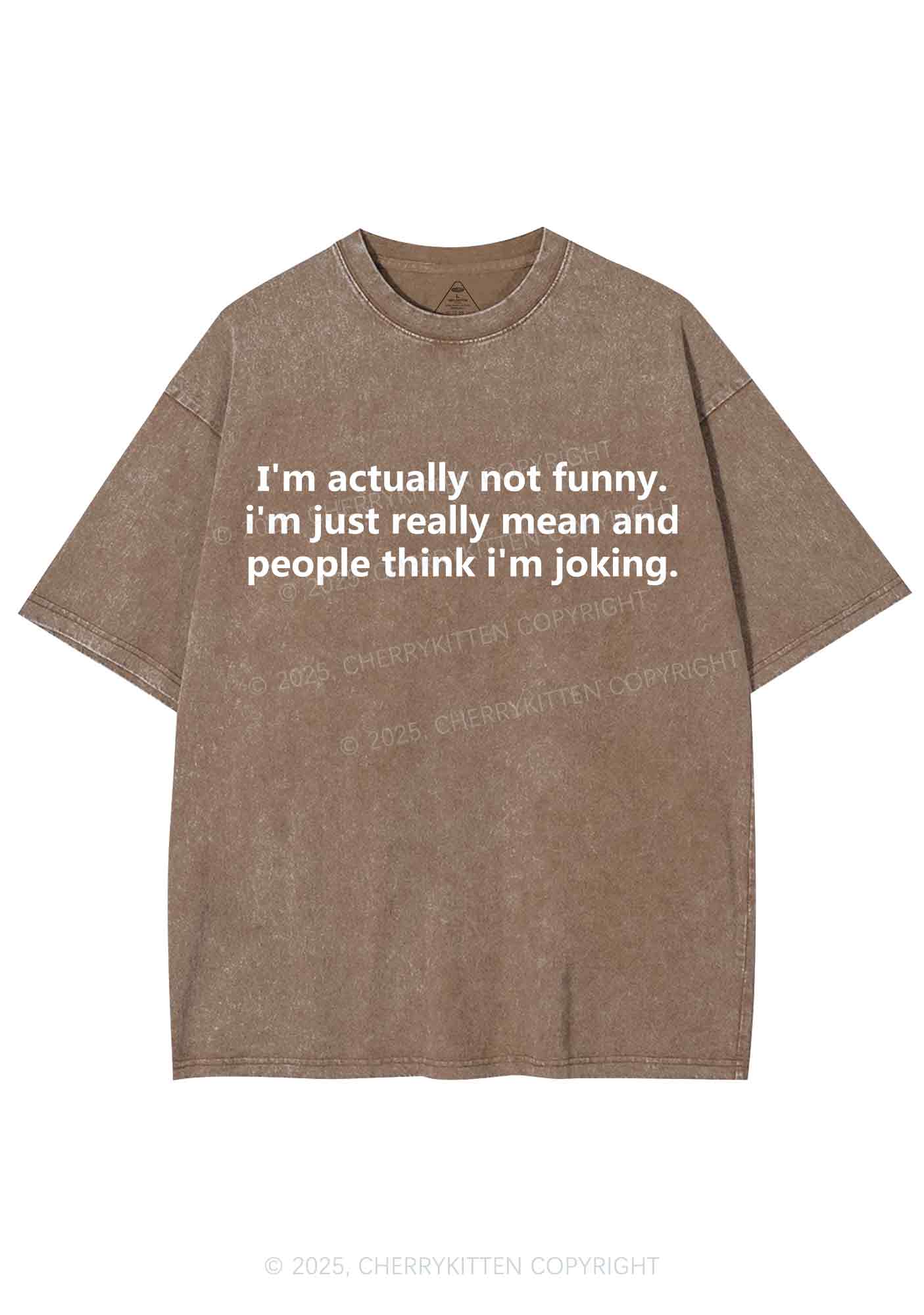Im Actually Not Funny Y2K Shirts Washed Tee Cherrykitten
