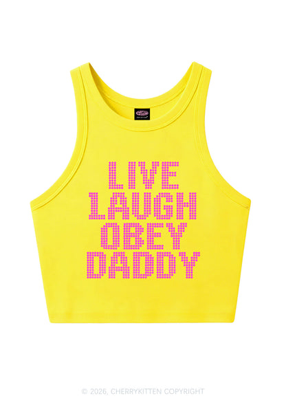 Live Laugh Obey Daddy Y2K Crop Tank Top Cherrykitten