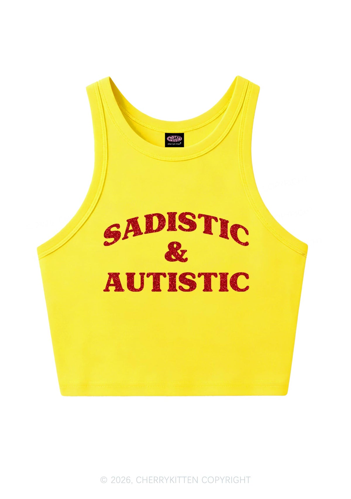 Glitter Sadistic And Autistic Y2K Crop Tank Top Cherrykitten