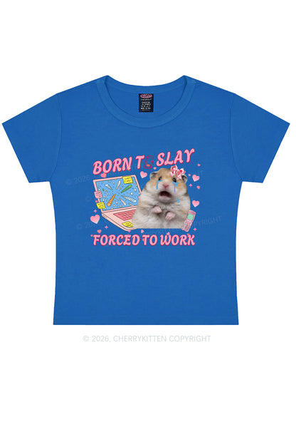 Custom Meme Born To Slay Y2K Baby Tee Cherrykitten