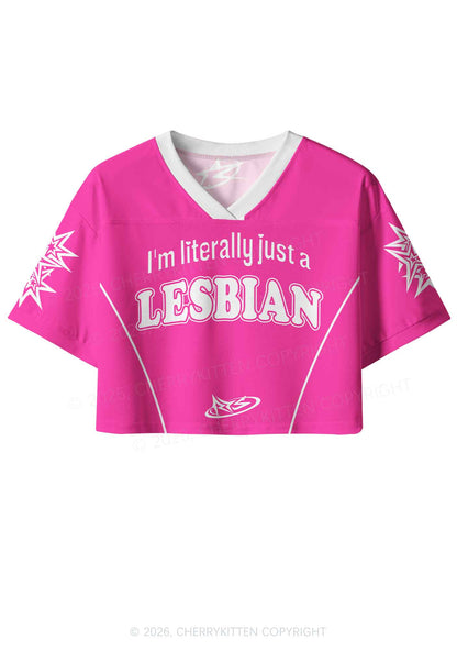 Literally Just A Lesbian Pride Y2K Crop Sport Jersey Shirts Cherrykitten