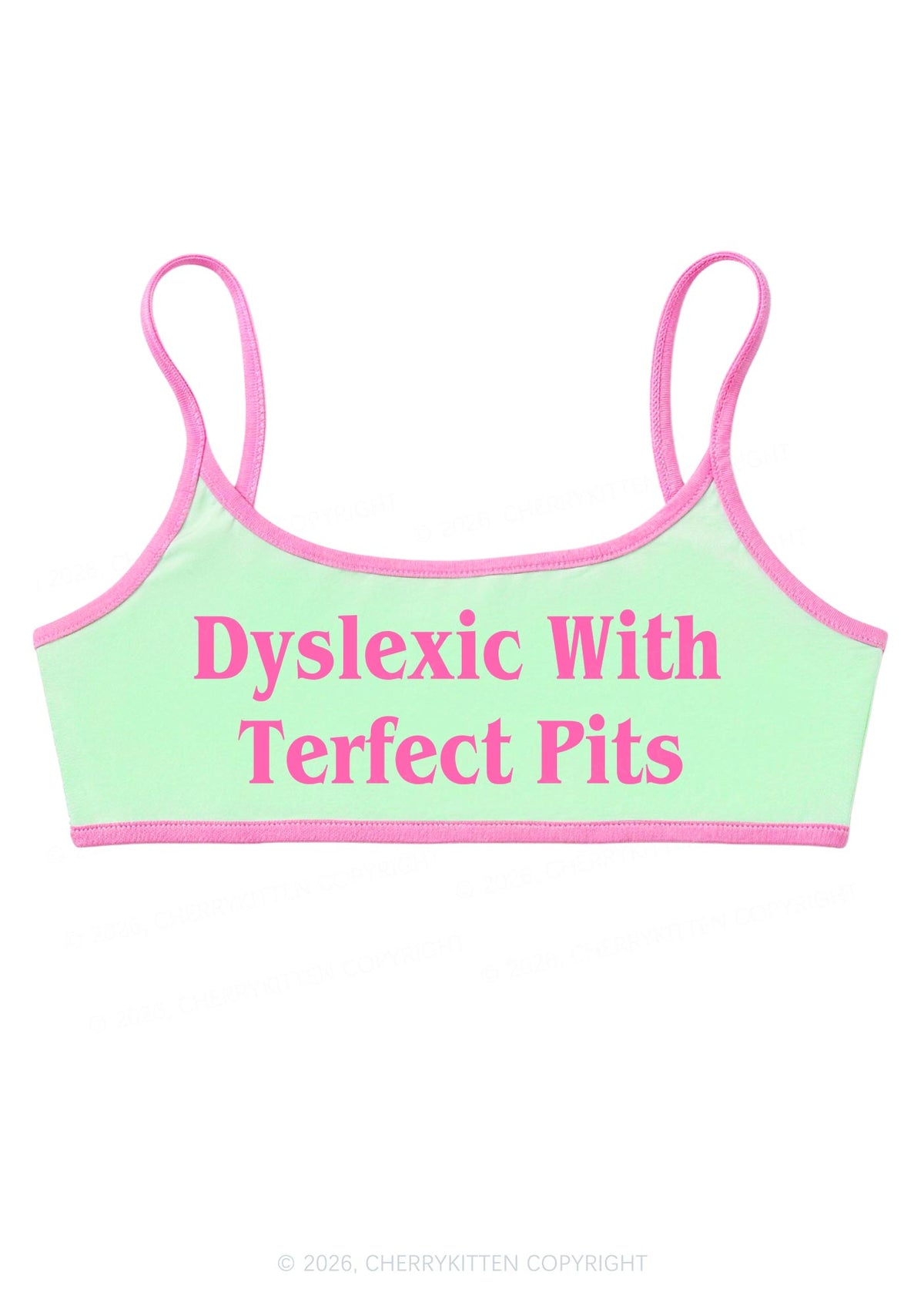 Dyslexic With Terfect Pits Y2K Super Crop Cami Cherrykitten