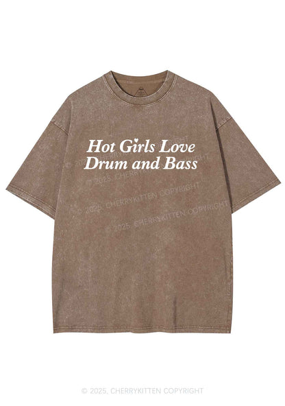Hot Girls Love Drum And Bass Y2K Shirts Washed Tee Cherrykitten