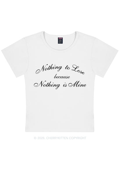 Nothing Is Mine Y2K Baby Tee Cherrykitten