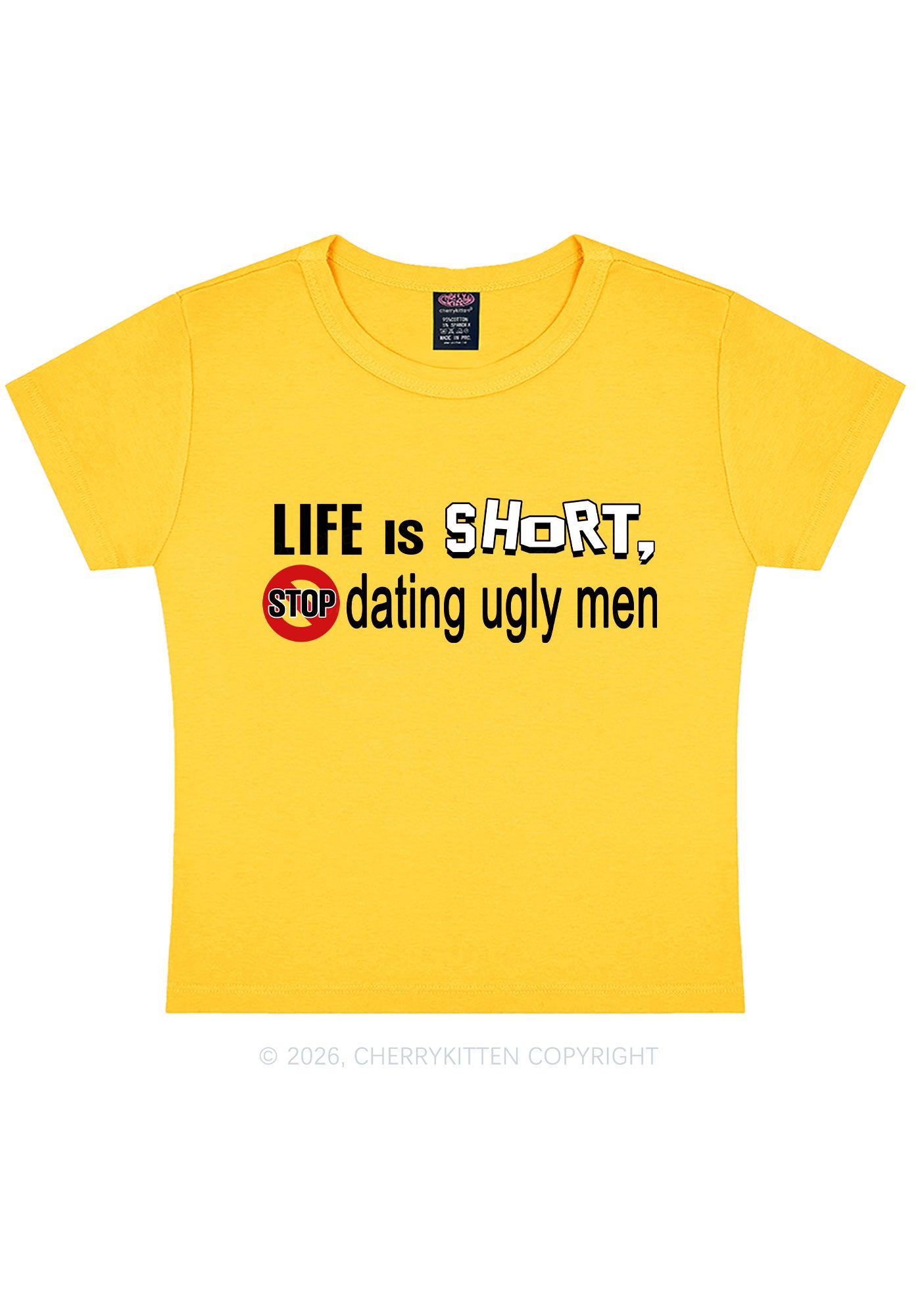 Stop Dating Ugly Men Y2K Baby Tee Cherrykitten