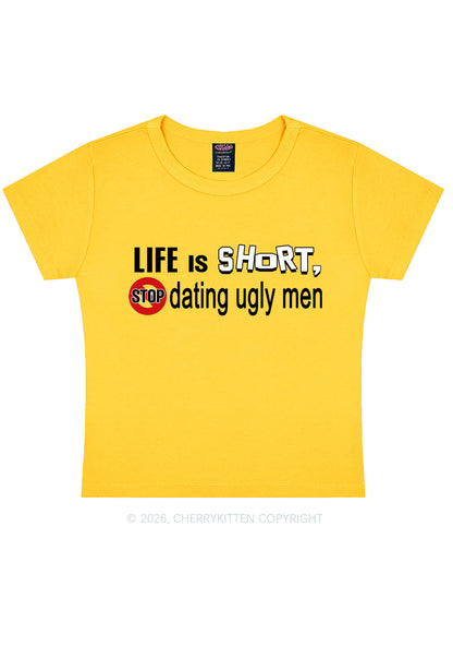 Stop Dating Ugly Men Y2K Baby Tee Cherrykitten
