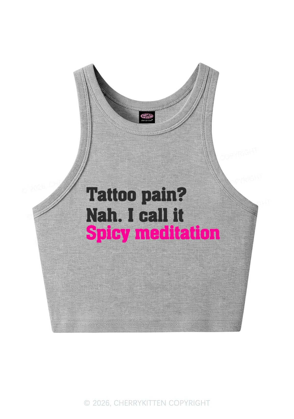 Tattoo Pain Spicy Meditation Y2K Crop Tank Top Cherrykitten