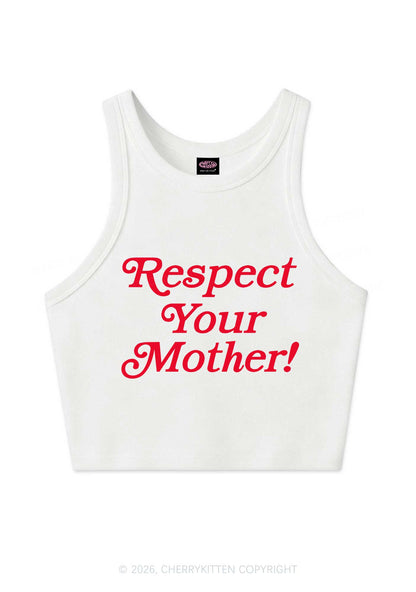 Respect Your Mother Y2K Crop Tank Top Cherrykitten