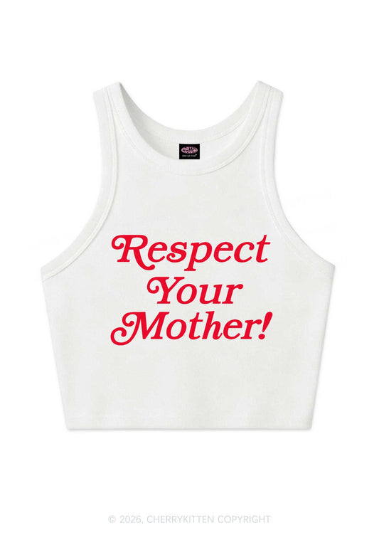 Respect Your Mother Y2K Crop Tank Top Cherrykitten