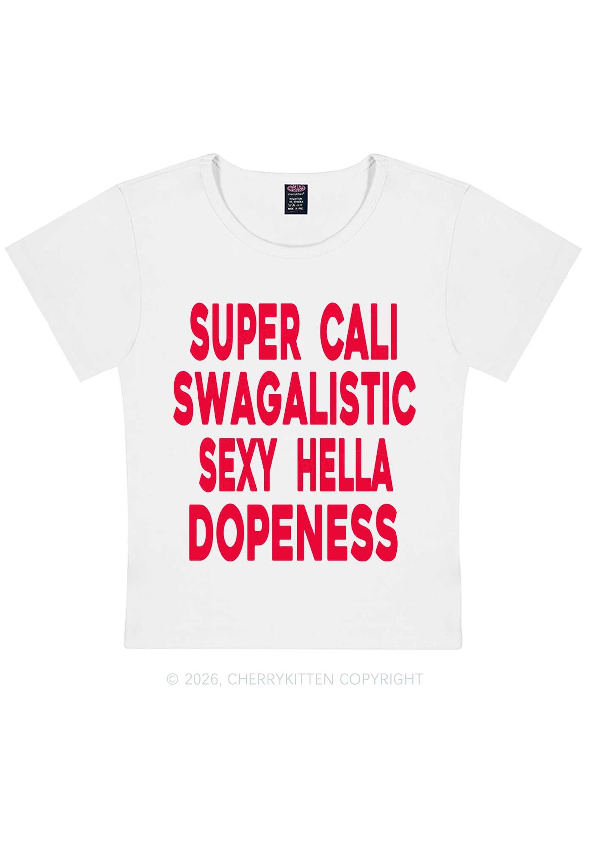 Super Cali Swagalistic Y2K Baby Tee Cherrykitten