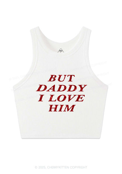 Glitter But Daddy I Love Him Y2K Crop Tank Top Cherrykitten