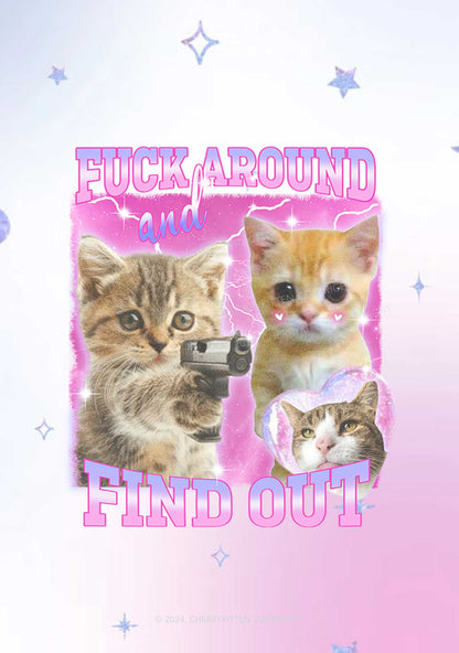 Fxxk Around Cats Y2K Phone Case Cherrykitten